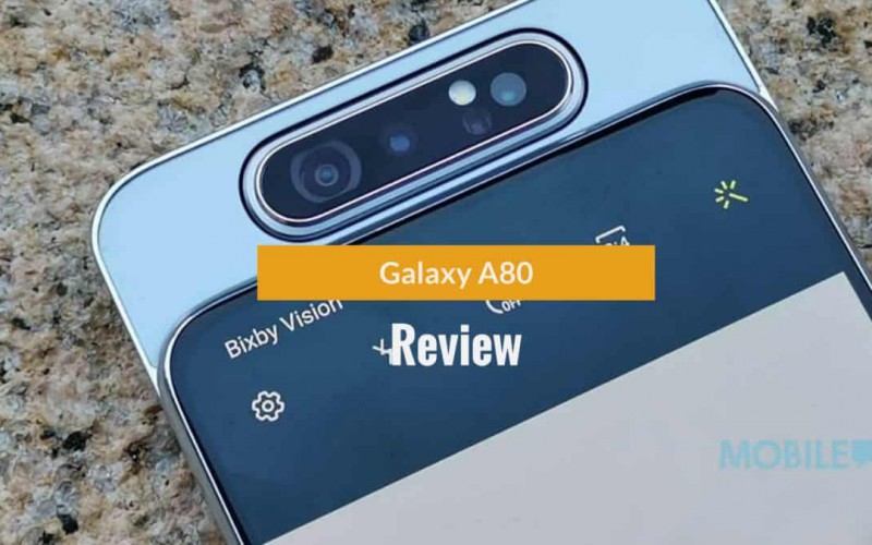 Samsung Galaxy A80 价钱 Price 及评测：大玩旋转镜头新功能！
