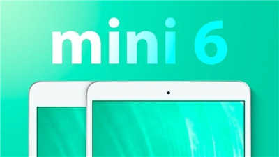 消息指出，iPad Mini 6 延至下半年推出
